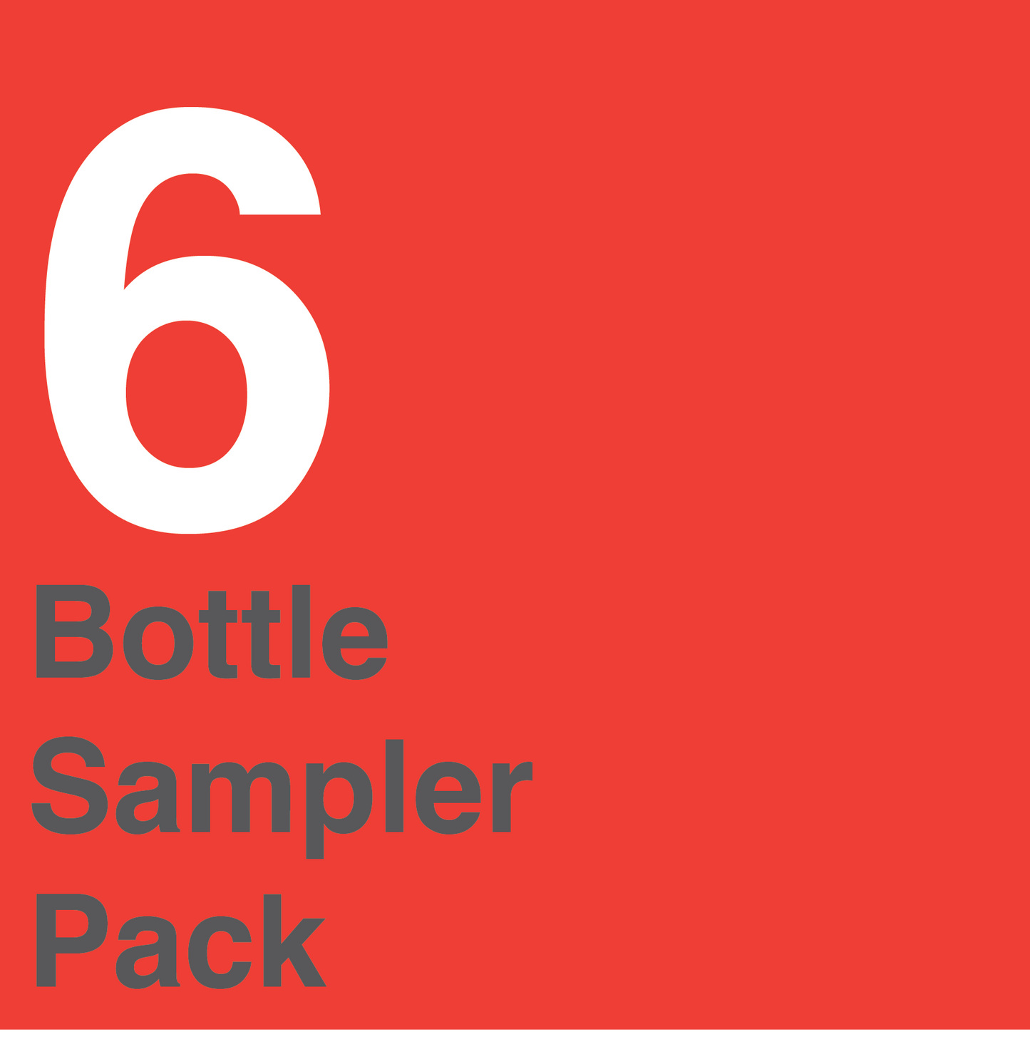 6 Bottle Sampler Pack