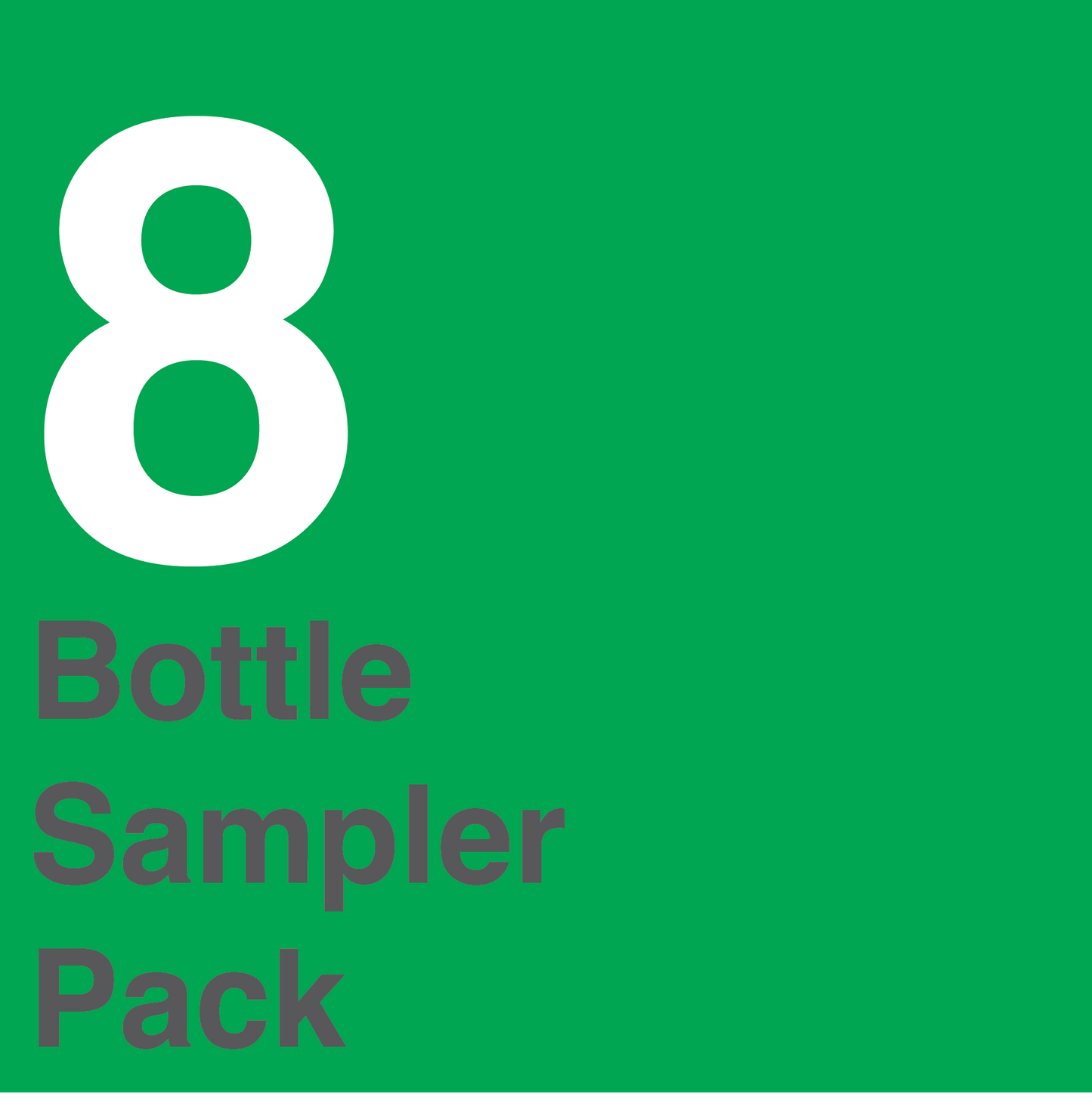 8 Bottle Sampler Pack